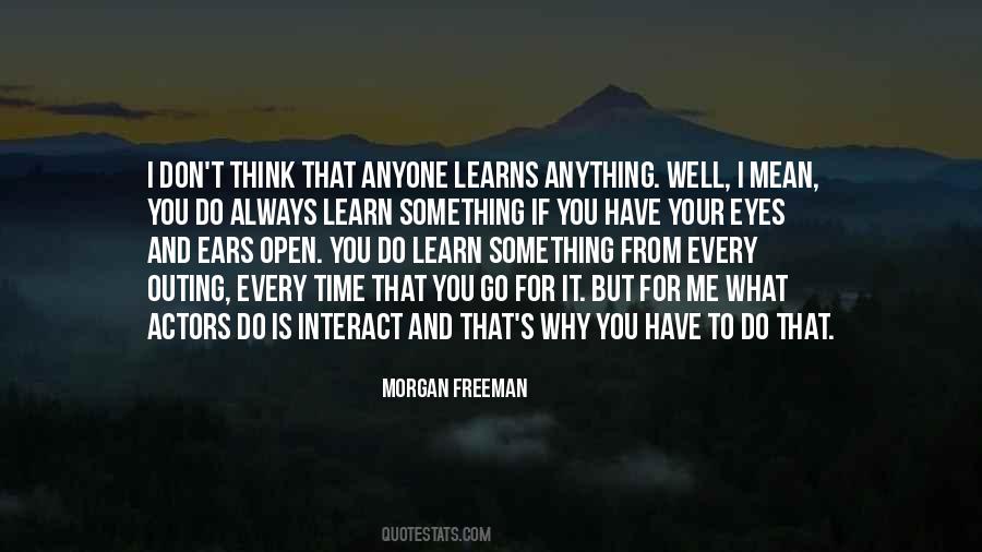 Quotes About Morgan Freeman #253283