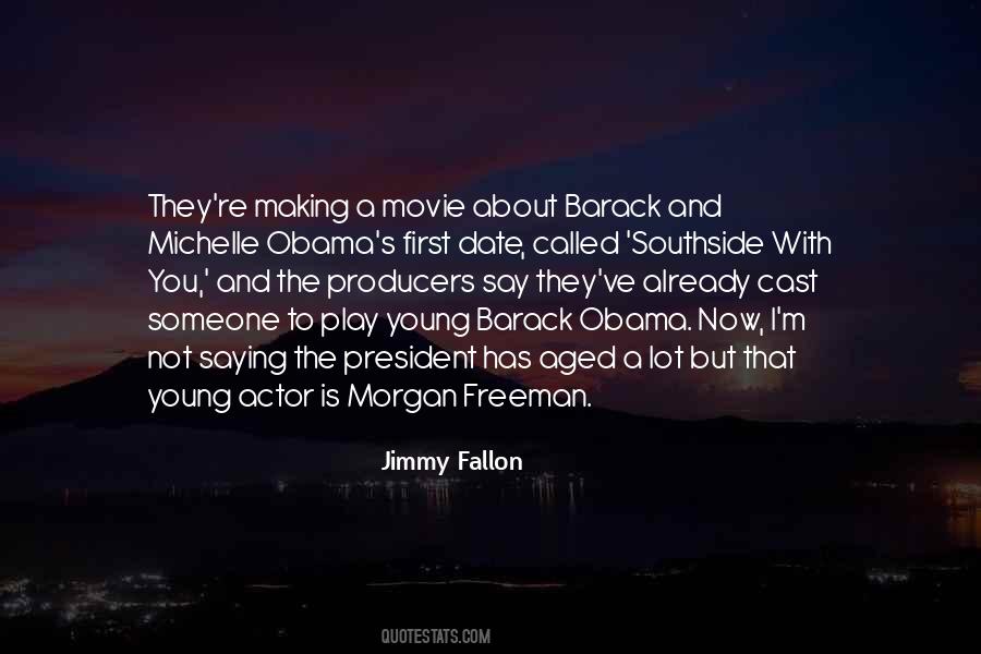 Quotes About Morgan Freeman #380785