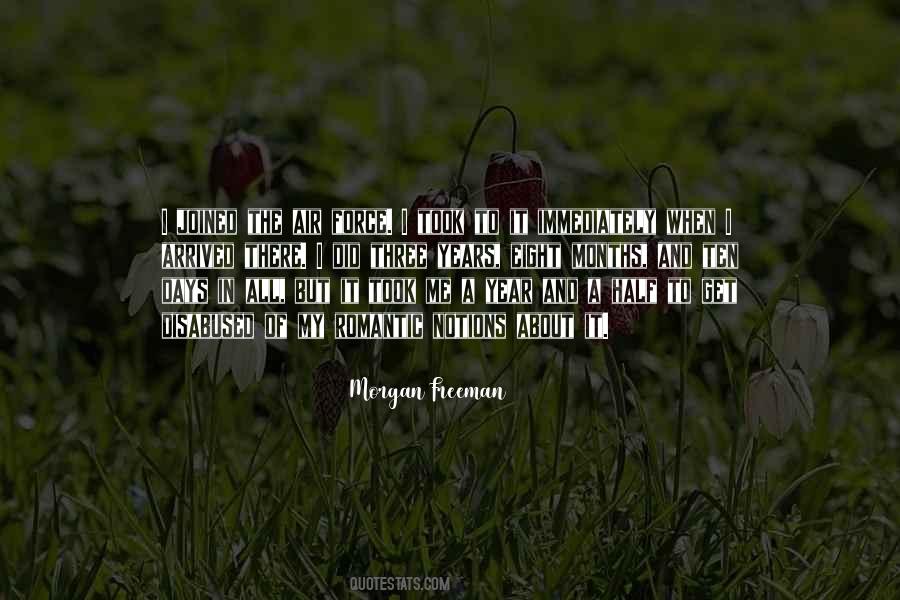 Quotes About Morgan Freeman #380793