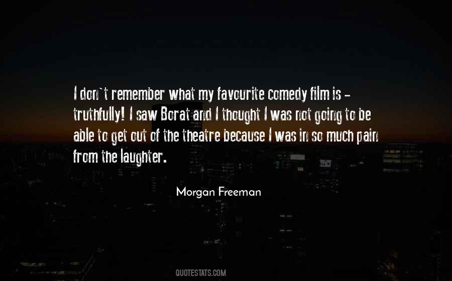Quotes About Morgan Freeman #408901