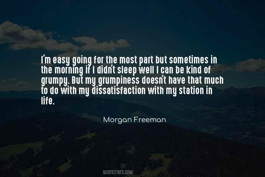 Quotes About Morgan Freeman #519731