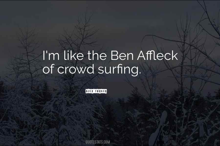Quotes About Alex Turner #1475834