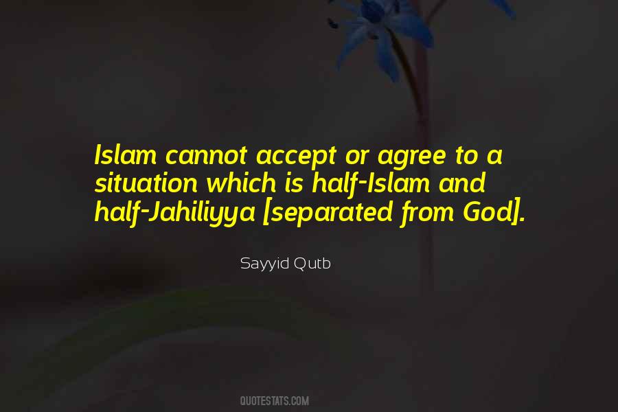Sayyid Quotes #1416885