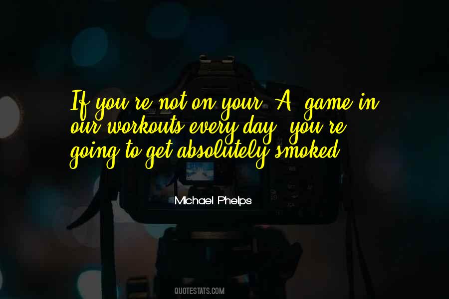 Quotes About Michael Phelps #1080595