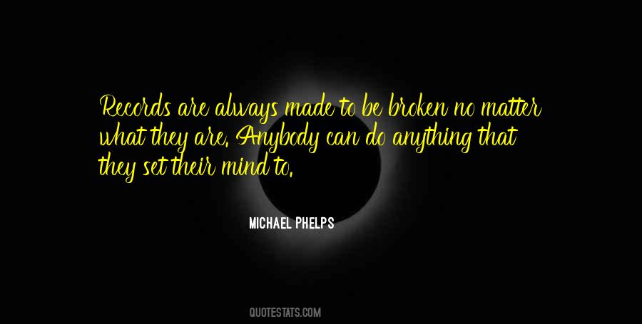 Quotes About Michael Phelps #1414999