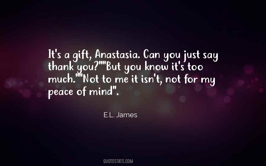 Quotes About Anastasia #1868937