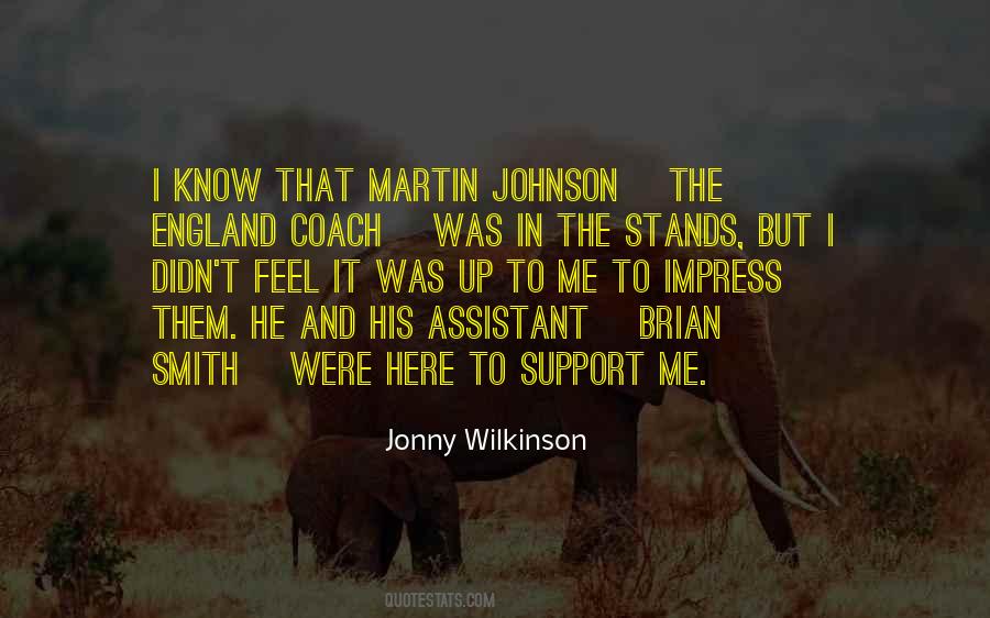 Quotes About Jonny Wilkinson #1080733