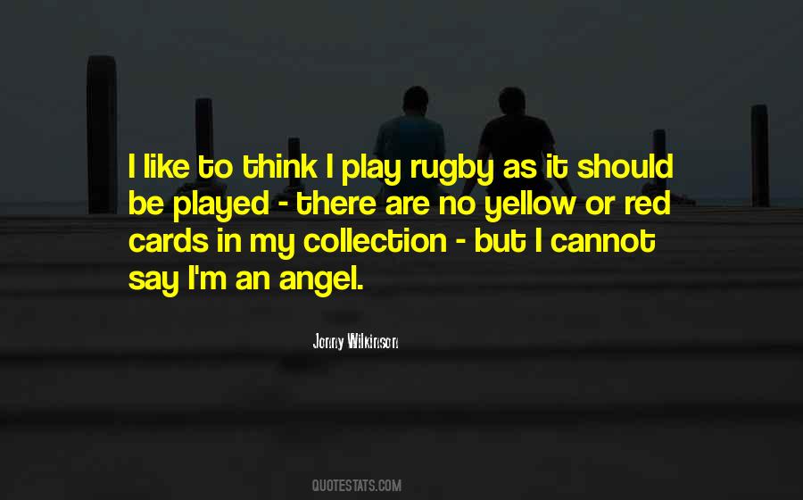 Quotes About Jonny Wilkinson #1859471