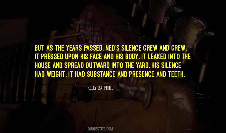 Quotes About Ned Kelly #206355