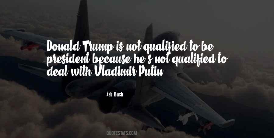 Quotes About Vladimir Putin #1240922
