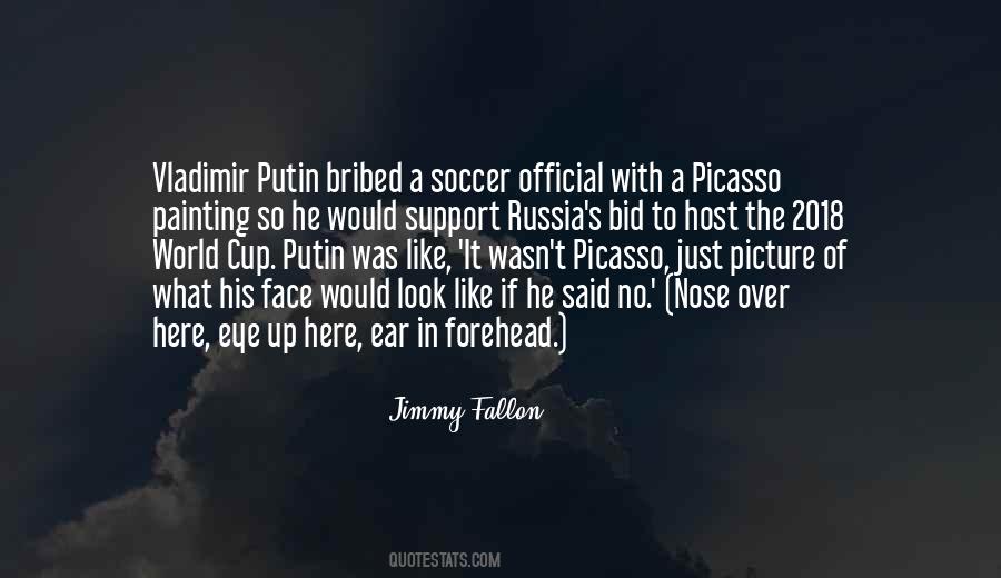 Quotes About Vladimir Putin #146916