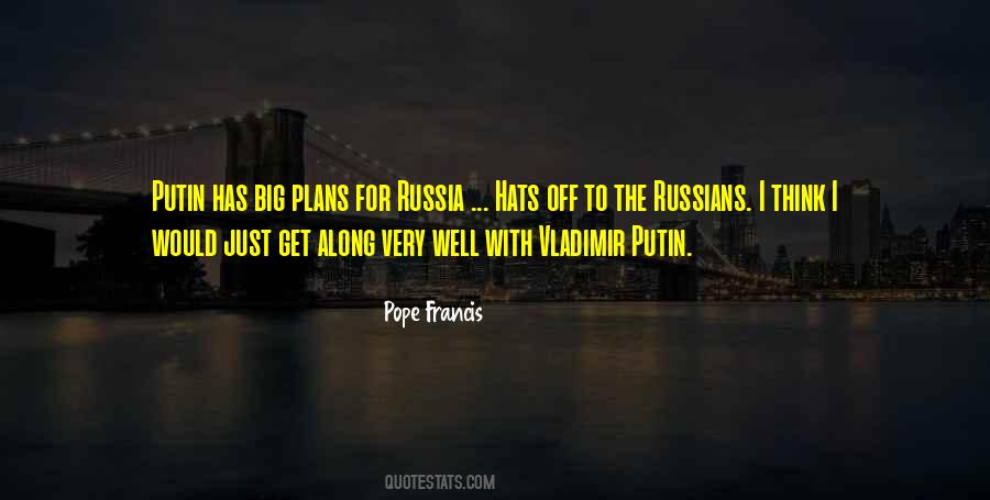 Quotes About Vladimir Putin #500299