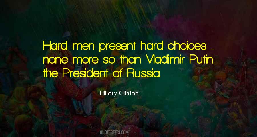 Quotes About Vladimir Putin #726151