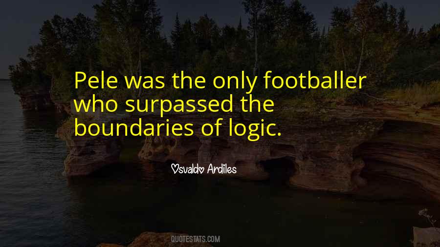 Quotes About Pele #1002250