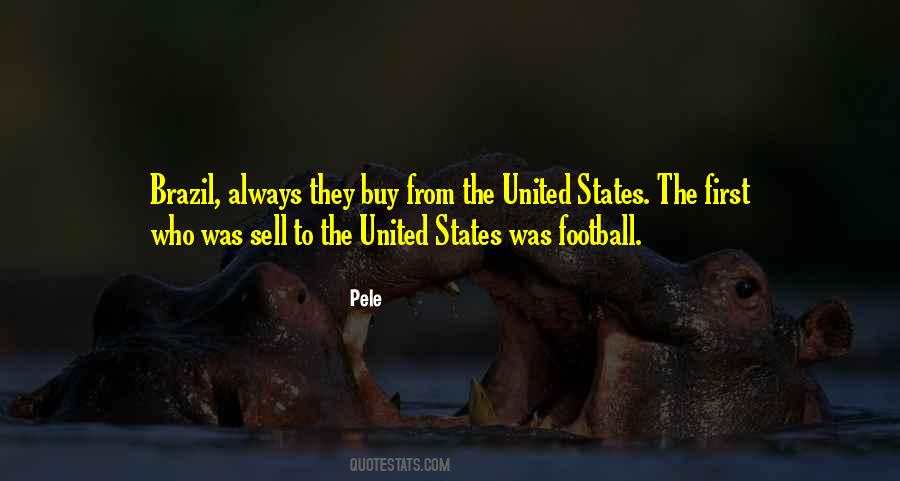 Quotes About Pele #1199458 Quotes About Pele #1199458