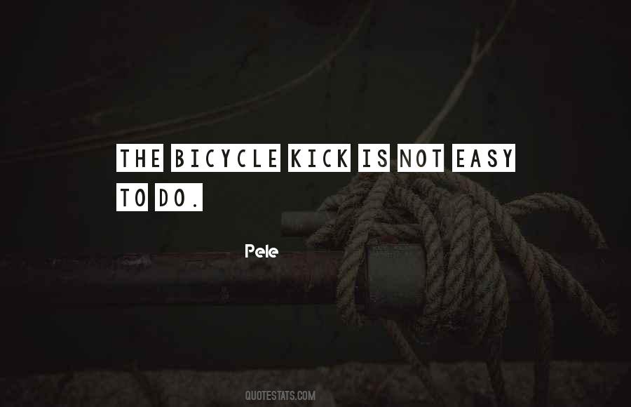 Quotes About Pele #625643