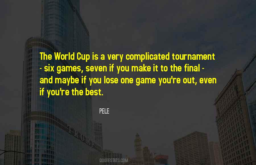 Quotes About Pele #675508