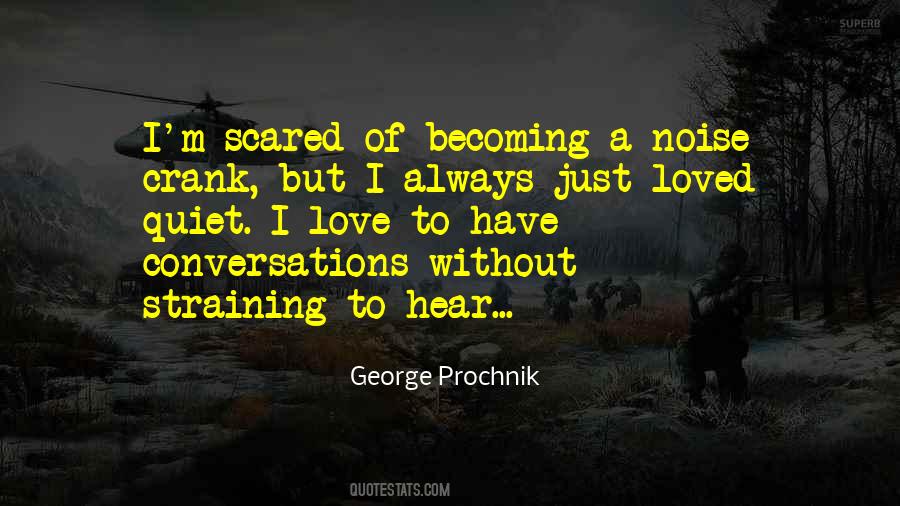 Scared Of Love Quotes #165890