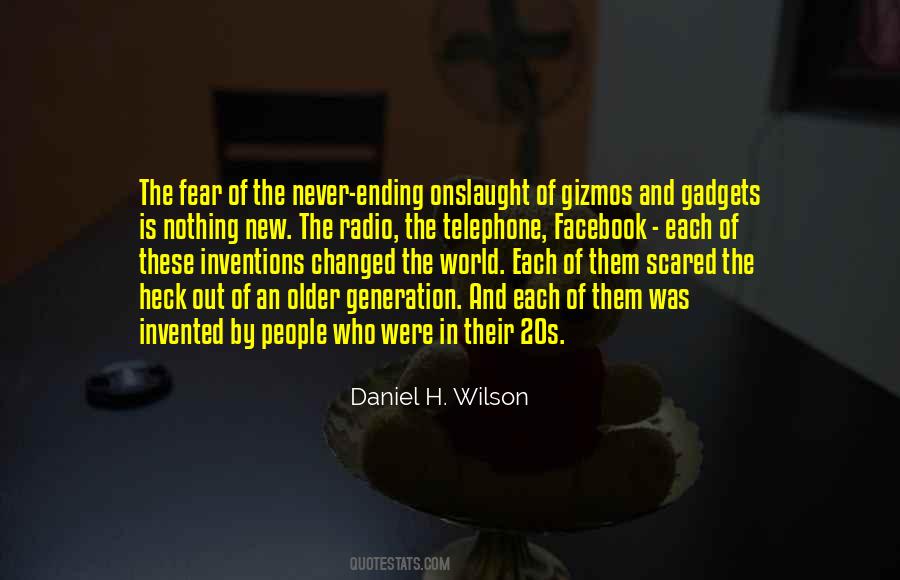 Scared Of The World Quotes #1389013