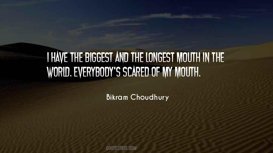 Scared Of The World Quotes #672684