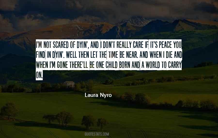 Scared Of The World Quotes #906588