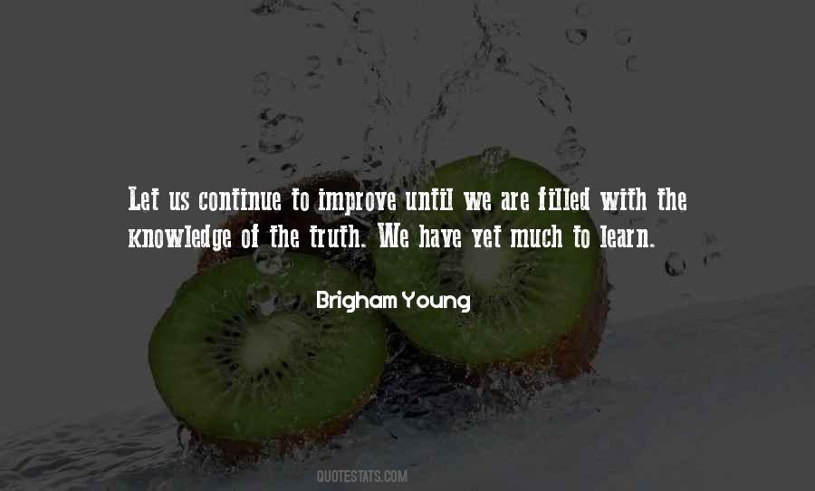 Quotes About Brigham Young #504528