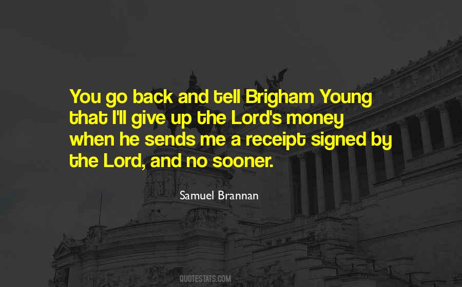 Quotes About Brigham Young #566871