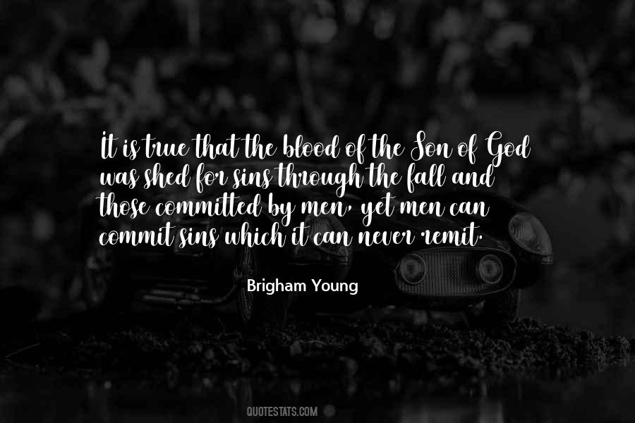 Quotes About Brigham Young #613924