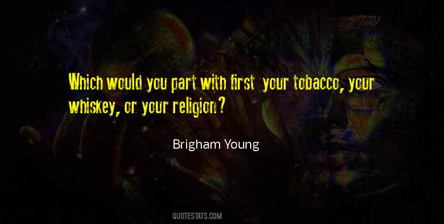 Quotes About Brigham Young #62769