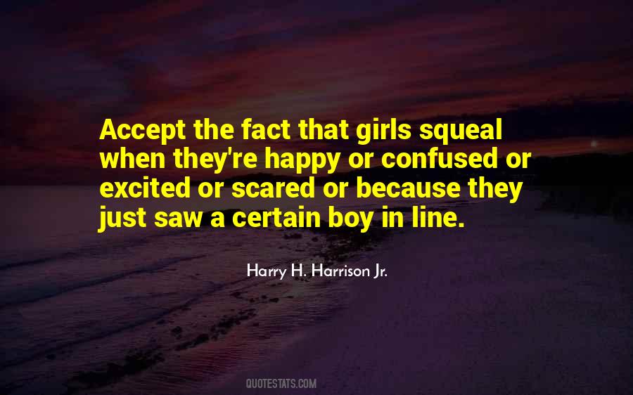 Scared To Get Happy Quotes #1722012