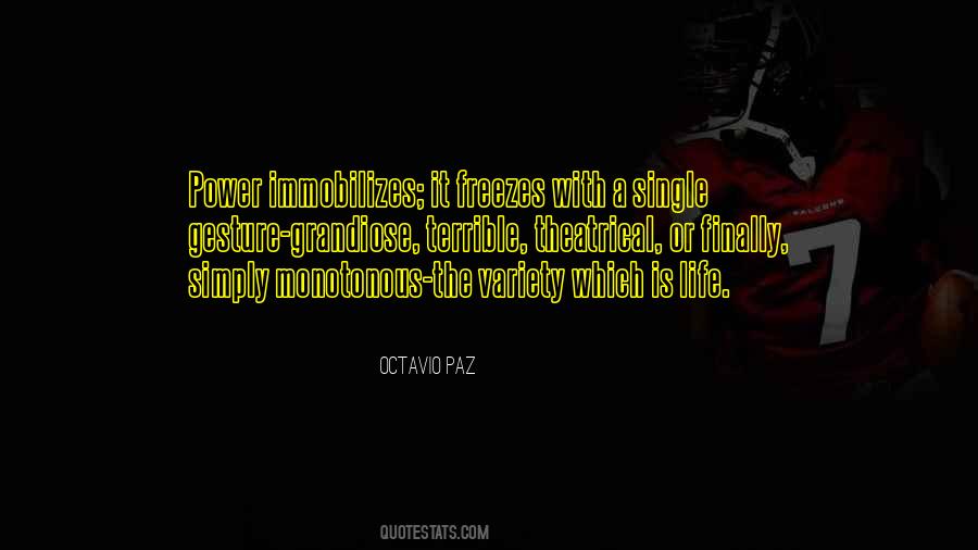Quotes About Octavio Paz #302841