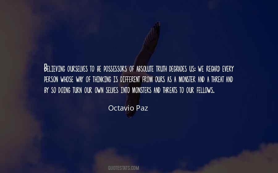 Quotes About Octavio Paz #484772