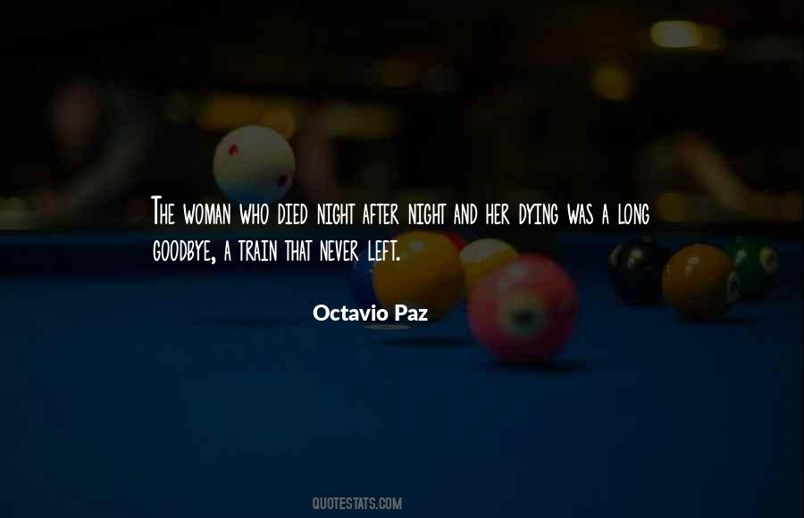 Quotes About Octavio Paz #83174