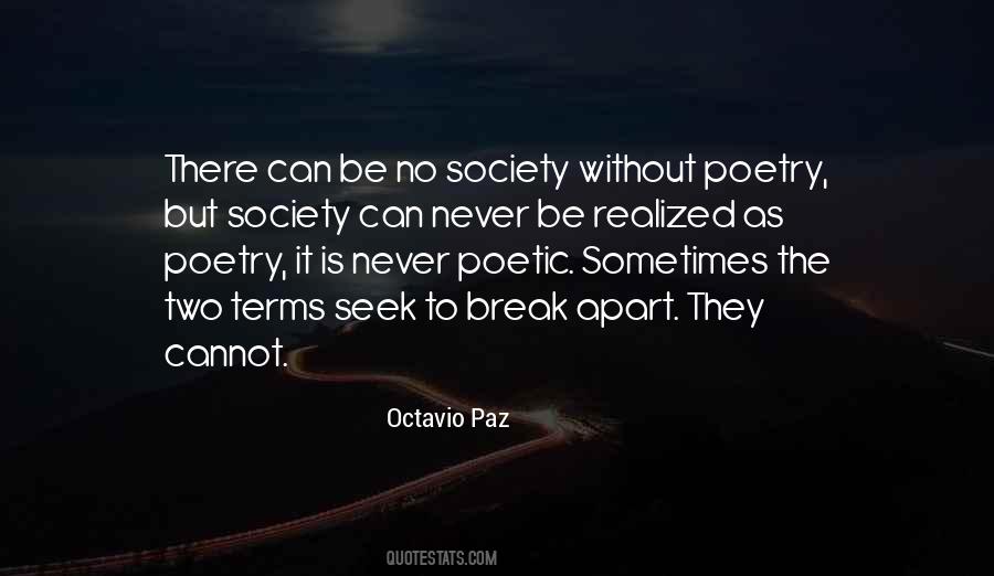 Quotes About Octavio Paz #939556