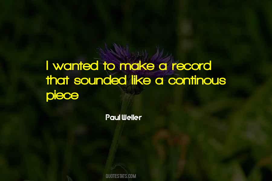 Quotes About Paul Weller #236552