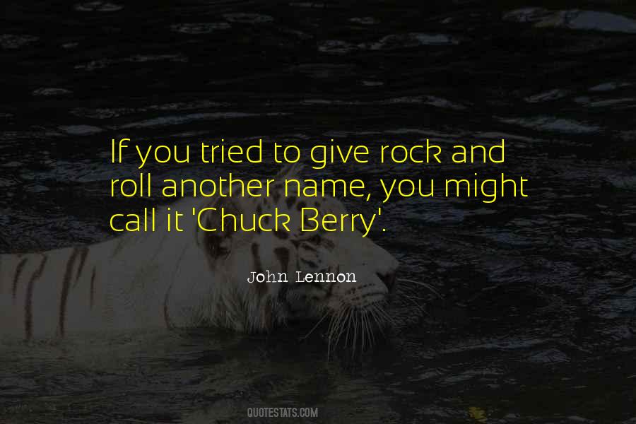 Quotes About Chuck Berry #1333611
