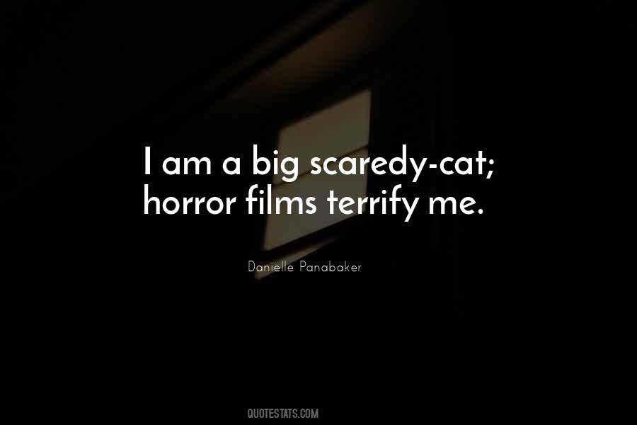 Scaredy Cat Quotes #9142