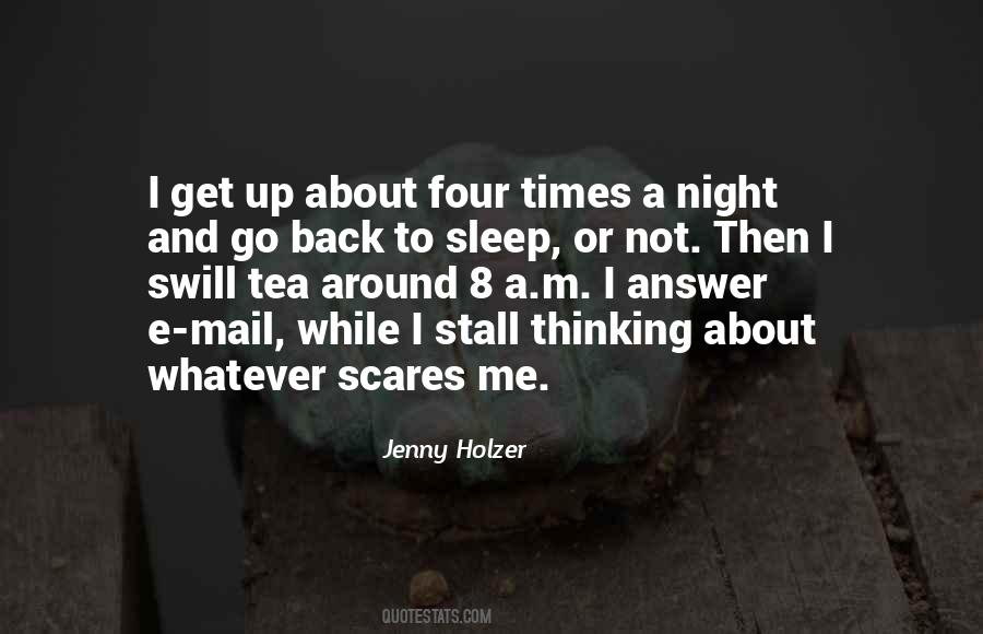 Scares Me Quotes #1156544