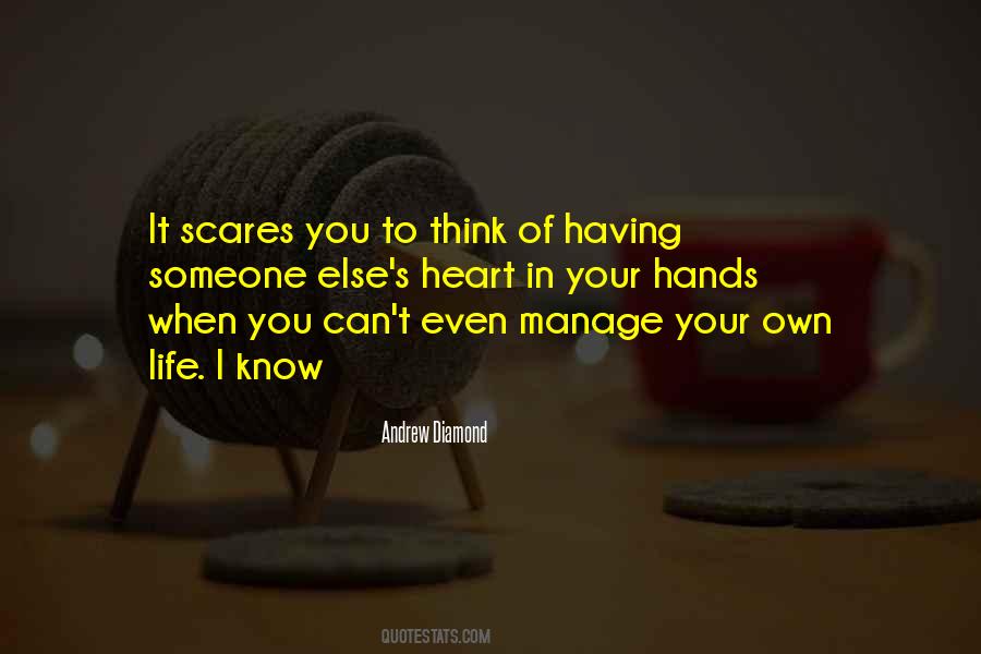 Scares You Quotes #429328