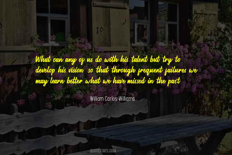 Quotes About William Carlos Williams #140458