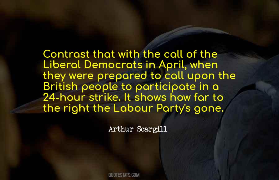 Scargill Quotes #1004176