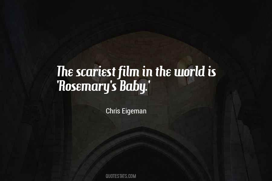 Scariest Film Quotes #124922