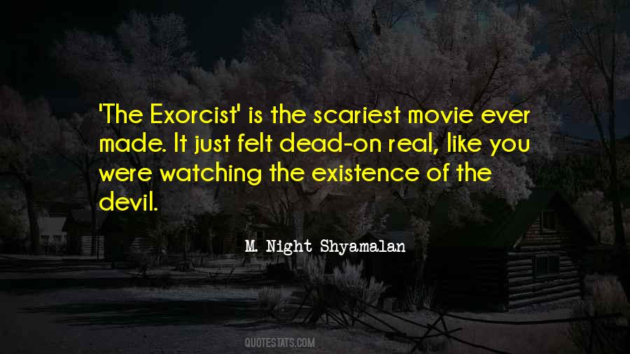 Scariest Movie Quotes #901277