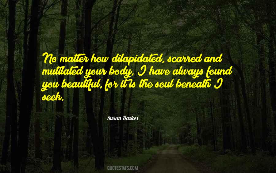 Scarred Soul Quotes #1027042