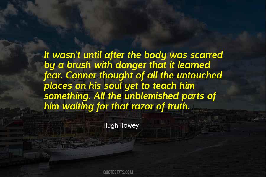 Scarred Soul Quotes #1232188