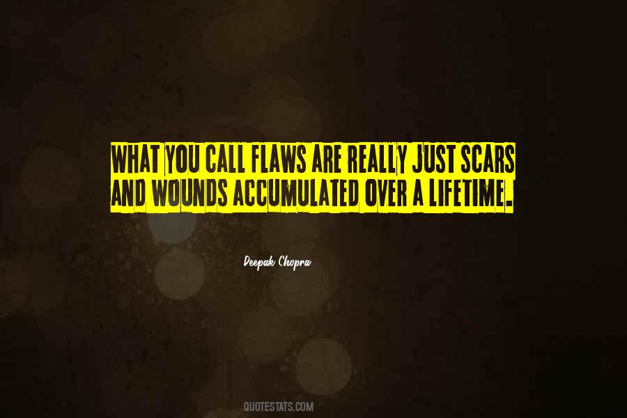 Scars And Wounds Quotes #1851434