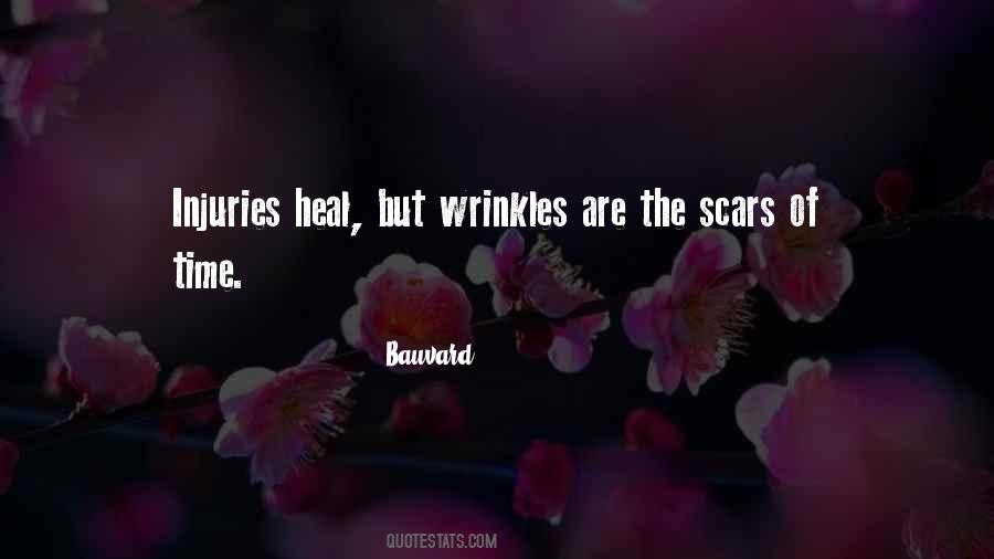 Scars Heal Quotes #145194