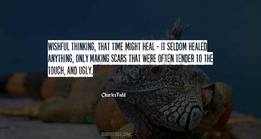 Scars Heal Quotes #313180