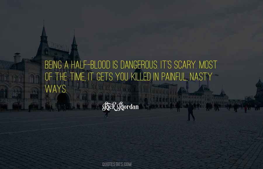 Scary Blood Quotes #364578