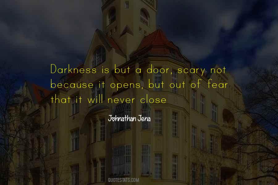 Scary Door Quotes #1666760